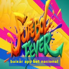 baixar app bet nacional